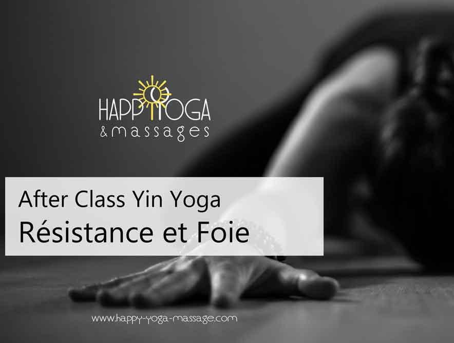Le foie fait de la résistance, After Class Yin Yoga - Projet la Passerelle
