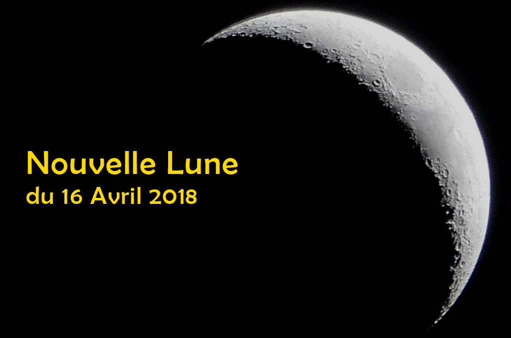 Nouvelle lune le 16 avril