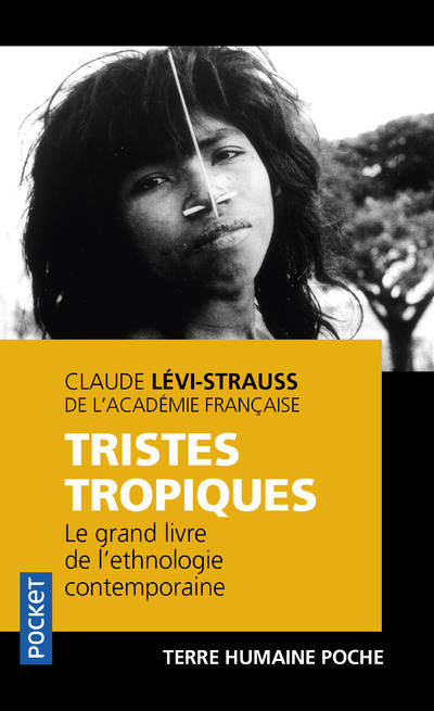 Tristes tropiques – Claude Lévi-Strauss