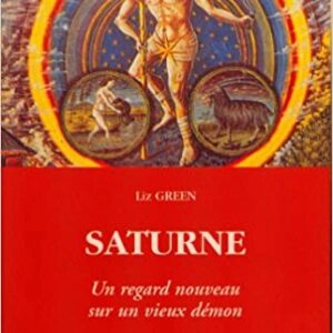 Saturne, un vieux démon de Liz Greene